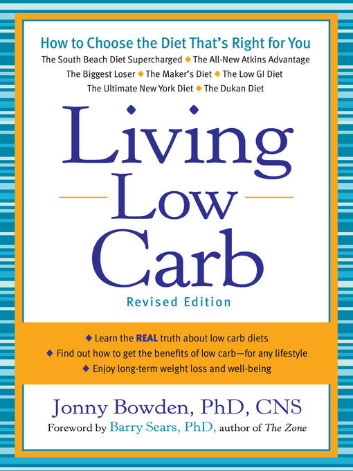 Title details for Living Low Carb by Jonny Bowden - Available